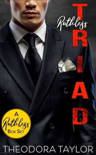 Ruthless Triadthe Complete Boxset Collection Victor Her Ruthless Crush Victor Her Ruthless Owner Victor Her Ruthless Husband Han Phantom Theodora Taylor