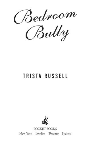 Bedroom Bully Trista Russell