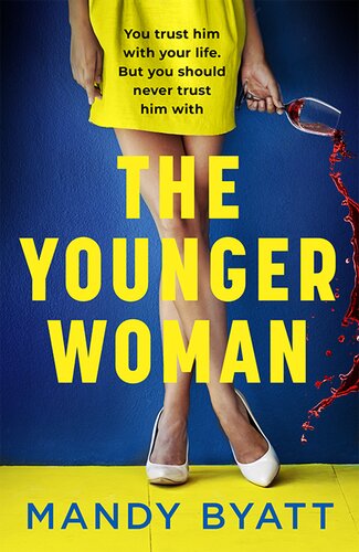The Younger Woman Mandy Byatt