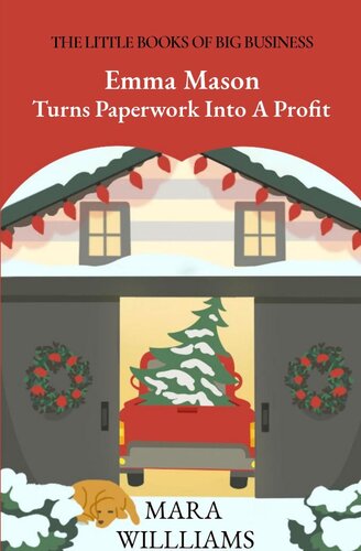 Emma Mason Turns Paperwork Into A Profit Mara Williams