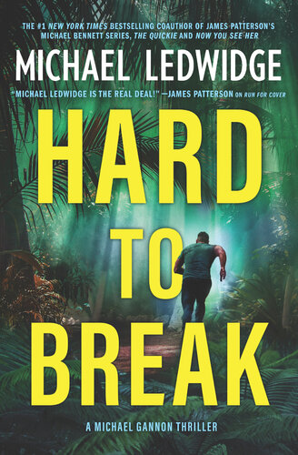 Hard To Break 1st Edition Michael Ledwidge