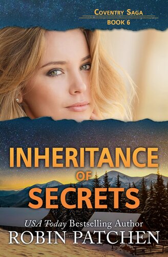 Inheritance Of Secrets Robin Patchen