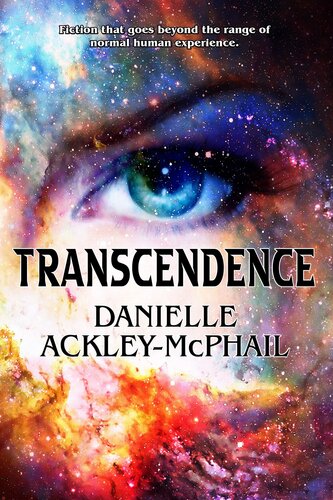 Transcendence Danielle Ackleymcphail