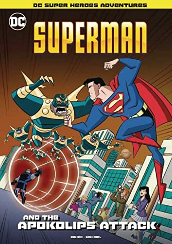 Superman And The Apokolips Attack Ivan Cohen Jerry Siegel Joe Shuster