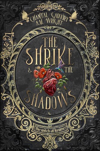 The Shrike The Shadows A M Wright Chantal Gadoury