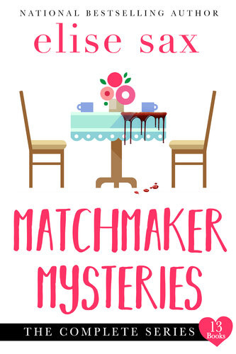 Matchmaker Mysteries Sax Elise