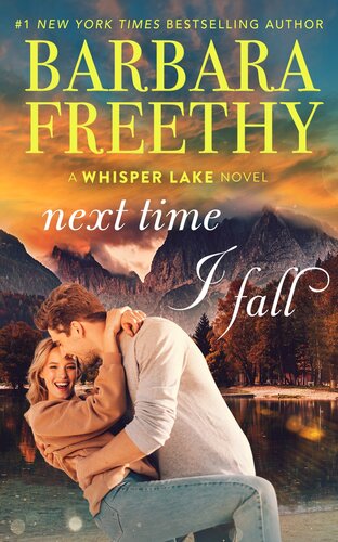 Next Time I Fall Barbara Freethy