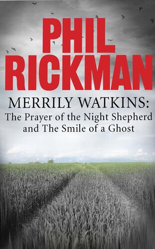 Merrily Watkins Collection 3 Prayer Of The Night Shepherd And Smile Of A Ghost Phil Rickman
