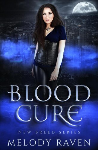 Blood Cure Melody Raven