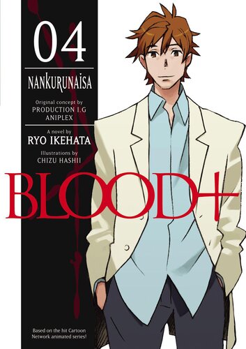Blood Volume 4 Nankurunaisa Ryo Ikehata Chizu Hashii