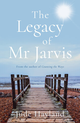 The Legacy Of Mr Jarvis Jude Hayland