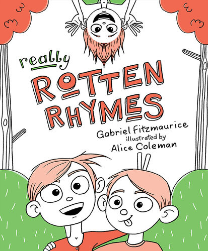 Really Rotten Rhymes Gabriel Fitzmaurice