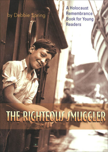 The Righteous Smuggler Debbie Spring