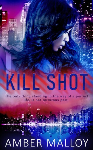 Kill Shot Amber Malloy