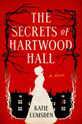 The Secrets Of Hartwood Hall Katie Lumsden