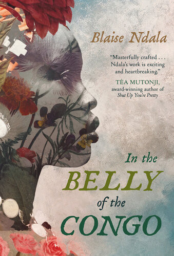 In The Belly Of The Congo Blaise Ndala
