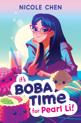 Its Boba Time For Pearl Li Nicole Chen