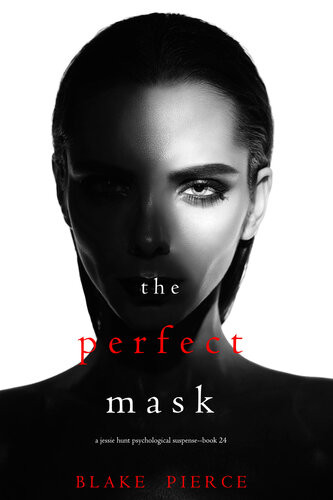 The Perfect Mask Blake Pierce