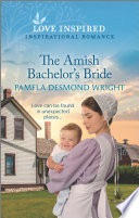 The Amish Bachelors Bride Pamela Desmond Wright