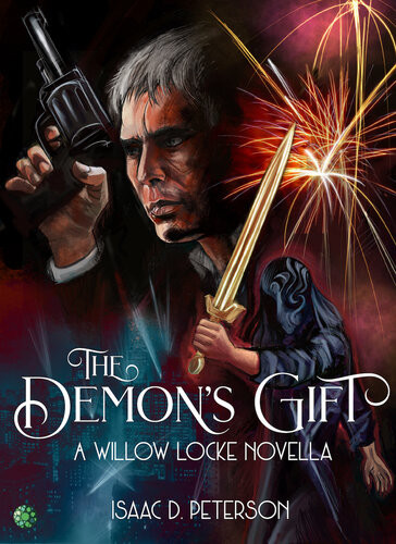 The Demons Gift Isaac D Peterson Isaac Peterson