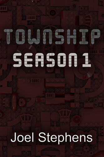 Township Season 1 Joel Stephens