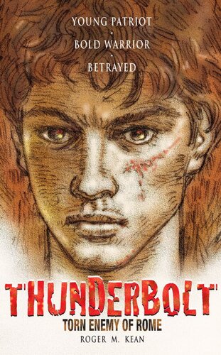 Thunderbolt Torn Enemy Of Rome Roger Kean