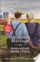 An Amish Marriage Emma Miller Mindy Steele