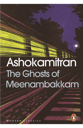 The Ghosts Of Meenambakkam Ashokamitran