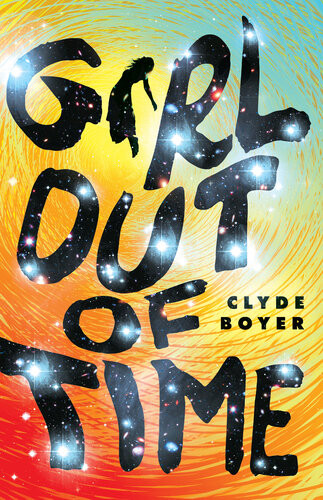 Girl Out Of Time Clyde Boyer