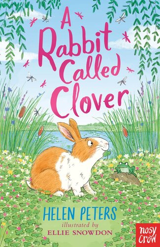 A Rabbit Called Clover Helen Peters