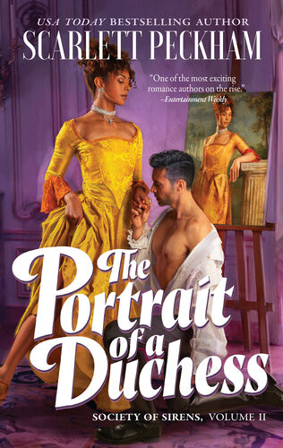 The Portrait Of A Duchess Scarlett Peckham