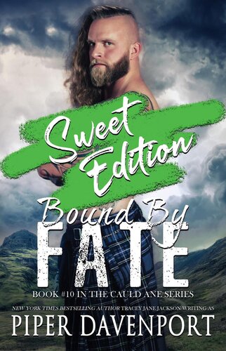 Bound By Fatesweet Edition Cauld Ane Sweet Series 10 Piper Davenport