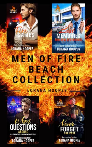 Men Of Fire Beach Collection Lorana Hoopes