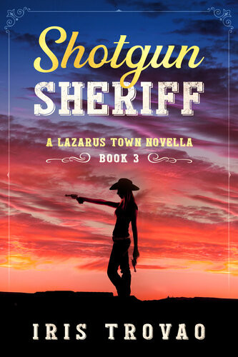 Shotgun Sheriff Iris Trovao