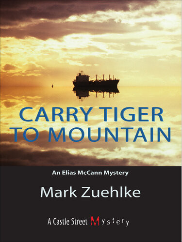 Carry Tiger To Mountain Mark Zuehlke