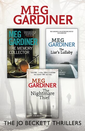 Meg Gardiner 3book Thriller Collection The Memory Collector The Liars Lullaby The Nightmare Thief Dgo Meg Gardiner