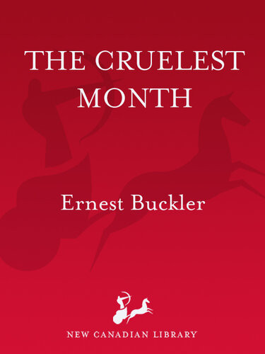 Cruelest Month Ernest Buckler