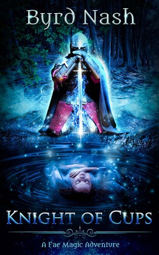 Knight Of Cups Byrd Nash