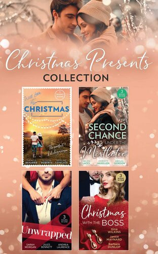 Christmas Presents Collection Sarah Morgan Jules Bennett Andrea Laurence Therese Beharrie Alison Roberts Merline Lovelace Gina Wilkins Janice Maynard Barbara Dunlop Helen Lacey Christy Mckellen Abigail Gordon