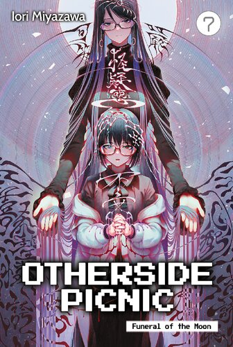 Otherside Picnic Volume 7 Iori Miyazawa