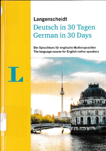 Langenscheidt Deutsch In 30 Tagen Langenscheidt Langenscheidt Language Courses English And German Edition Christoph Obergfell