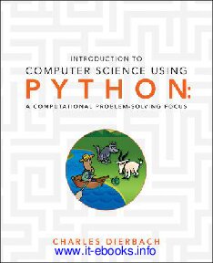 Introduction To Computer Science Using Python A Computational Problemsolving Focus Charles Dierbach
