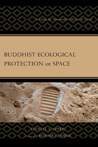 Buddhist Ecological Protection Of Space A Guide For Sustainable Offearth Travel Daniel Capper