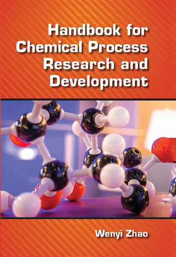 Handbook For Chemical Process Research And Development Wenyi Zhao