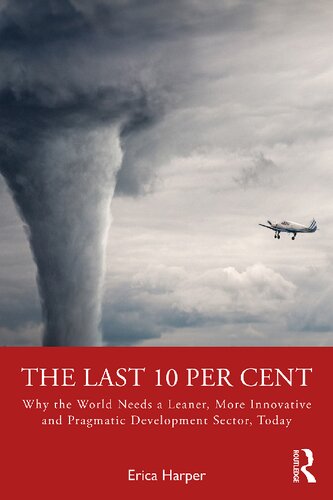 The Last 10 Per Cent 1st Edition Erica Harper