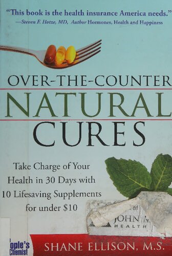 Orthomolecular Medicine Over The Counter Natural Cures 1st Edition Shane Ellison