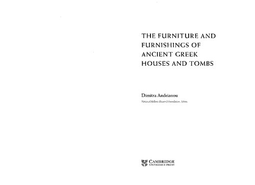 The Furniture And Furnishings Of Ancient Greek Houses And Tombs 1st Edition Dimitra Andrianou