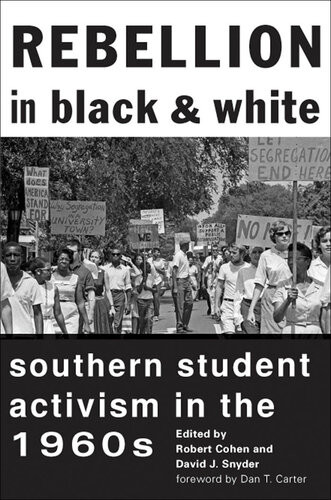 Rebellion In Black And White Illustrated Robert Cohen David J Snyder