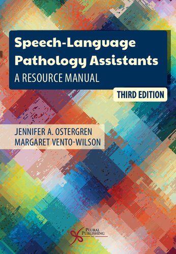 Speechlanguage Pathology Assistants A Resource Manual 3rd Edition Jennifer A Ostergren