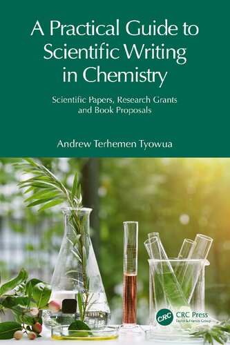 A Practical Guide To Scientific Writing In Chemistry Andrew Terhemen Tyowua